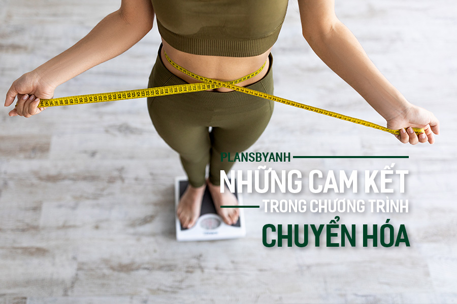 PlansbyAnh: Những cam kết trong chương trình chuyển hóa.