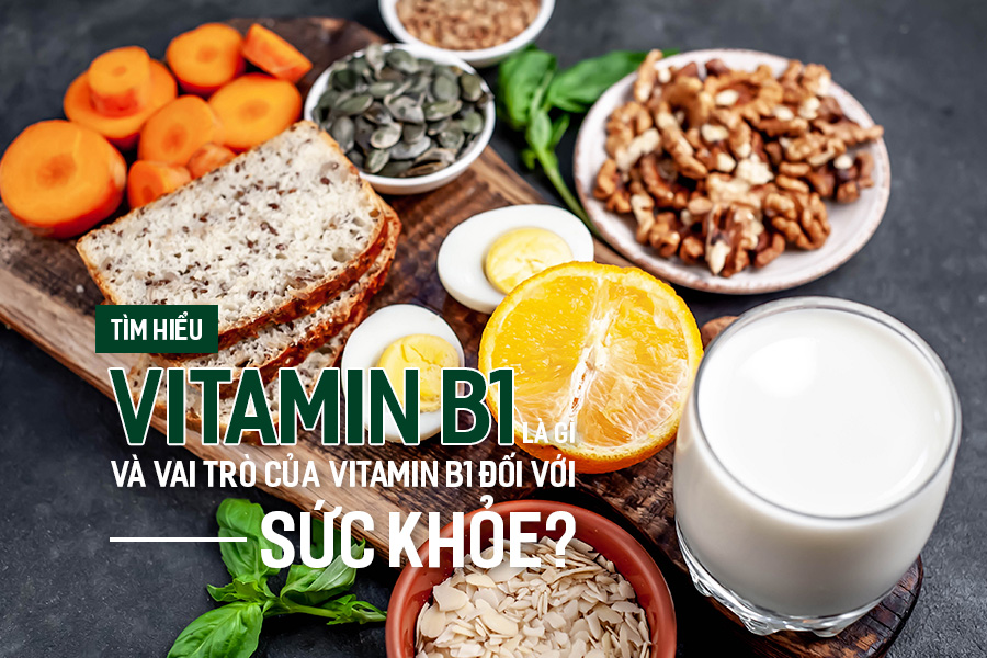 Tìm hiểu Vitamin B1 là gì và vai trò của Vitamin B1 đối với sức khỏe?, PlansbyAnh